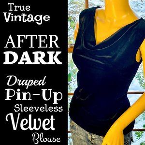 ▪️VTG▪️AFTER DARK▪️Black Velvet Draped Pin-Up Sleeveless Blouse